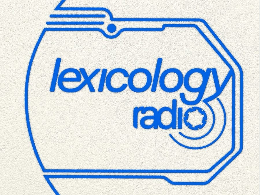 Lexicology Radio