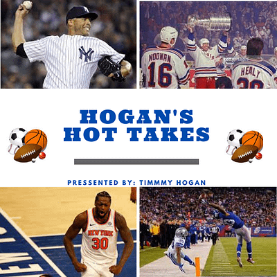 Hogan’s Hot Takes